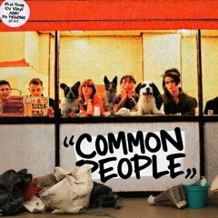 Common People (remix)