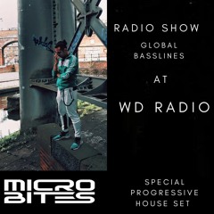 Global Basslines Radio Show - Episode 2 - Micro Bites Live 07/12/2020