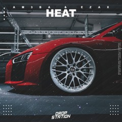 AM3BA & EZAX - Heat