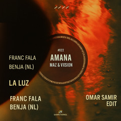Amana x La luz Omar Samir Edit {Free Download]