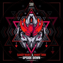 Sandy Warez & Jimmy Twin - Upside Down (preview)