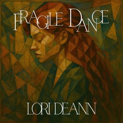 Fragile Dance