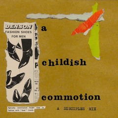 DISCMIX3 A Childish Commotion