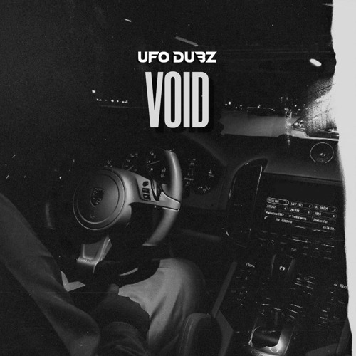 UFO Dubz - Void