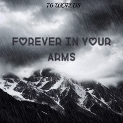 Forever (In Your Arms)