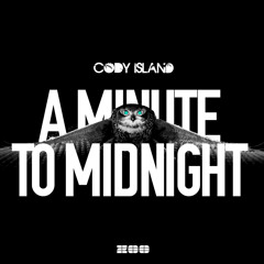 A Minute to Midnight (Video Edit)