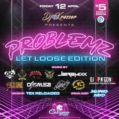*LIVE AUDIO*  PROBLEMZ @CALYPSO HUT  (MIXED BY DJ VIBEZ E.N.T)