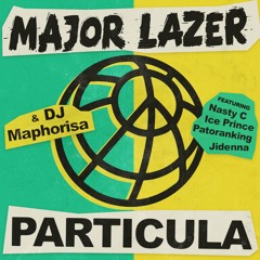 Major Lazer - Particula (feat. Nasty C, Ice Prince, Patoranking & Jidenna)