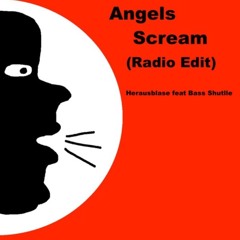 Herausblase Angels Scream (Dj Long Hardstyle Remix)