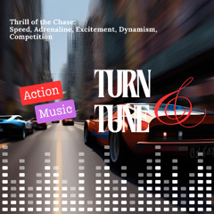 [Action Music] Thrill of the Chase, Urban Racing by Turn & Tune