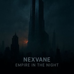 EMPIRE IN THE NIGHT