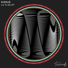 KiRKie - Lie To Me