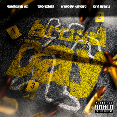 BROAD DAY - FlameGang Uzi, Toonchie5, Snoopy Harvard & King Brainz