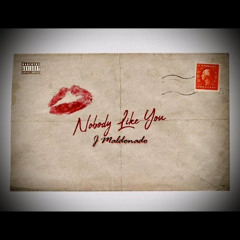 Nobody Like You
