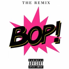 BOP(Remix)- AE ThaBandMan