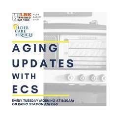 Aging Updates with ECS: Elder Abuse and Programs offered by ECS