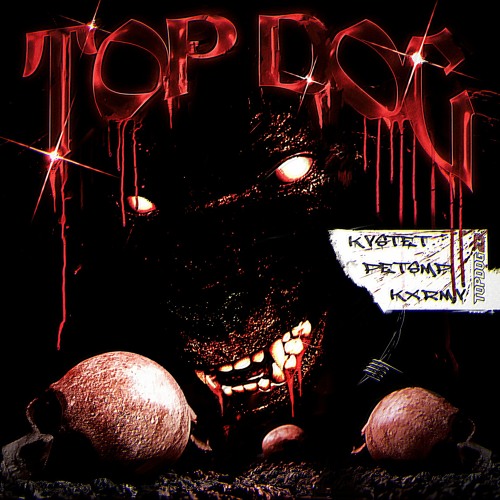 TOP DOG \w. PETSMPI & KXRMV