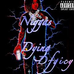 Niggas dying