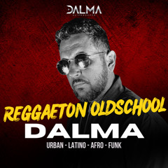 Reggaeton Oldschool by Dalma