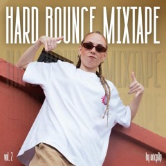 Hard Bounce Mixtape Vol.2 (by ericp0p)