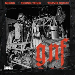 Migos, Young Thug, Travis Scott - Give No Fuck