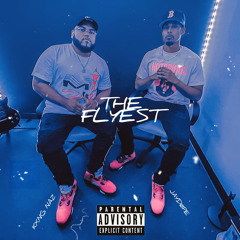 THE FLYEST