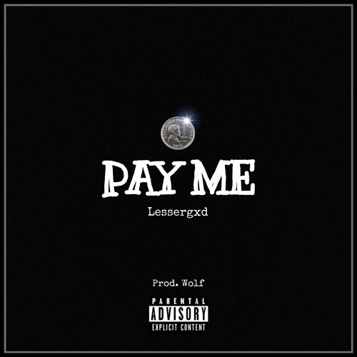 stream-pay-me-by-lessergxd-listen-online-for-free-on-soundcloud