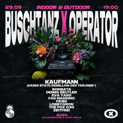 Fab Massimo @ Buschtanz X Operator - 29.09.23 - Aeden, Berlin