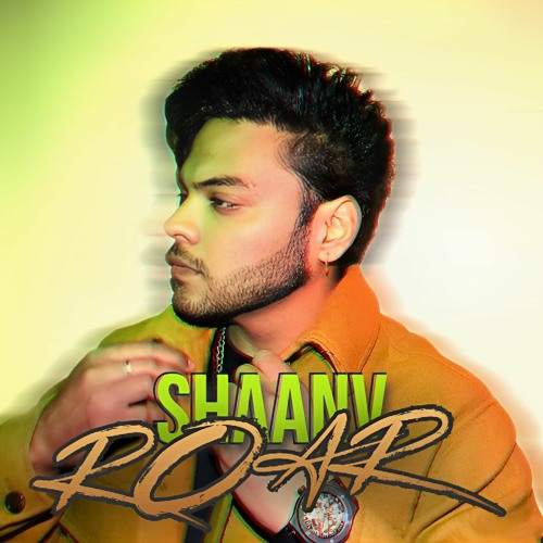 Stream Roar-Shaanv by Shaanv | Listen online for free on SoundCloud