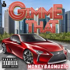 GIMMETHAT