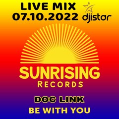 Sunrising Records Mix - DJ Istar - 07.10.2022