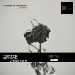 Dragon's Quest Lose it all Part 5 by Mr Riroch