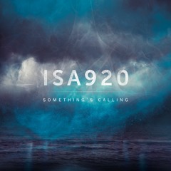ISA920 - Something's Calling - Full Album