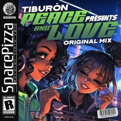 TIBURÓN - Peace And Love [Out Now]