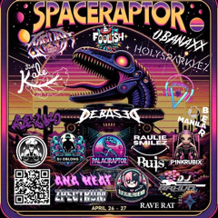 BRXV0 @ SPACERAPTOR SET_CLIP 04/27