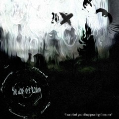 t‎he days ‎‎ ‎  ‎ ‎are‎ ‎ ‎ ‎ ‎ ‎  le‎aving ‎ ‎ ‎ ‎ ‎ ‎ ‎ ‎ ‎ ‎ ‎ ‎ ‎ ‎ ‎ ‎ ‎ ‎ ‎ ‎ ‎ ‎ ‎?