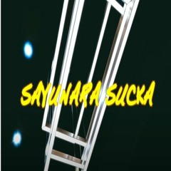GRINCHN'4$ x SixGodIcy - Sayunara Sucka