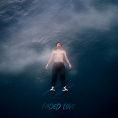 Faded Love