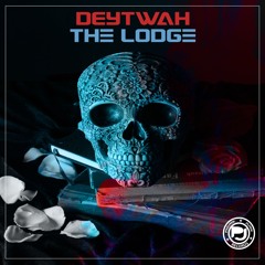 Deytwah - The Lodge - Master