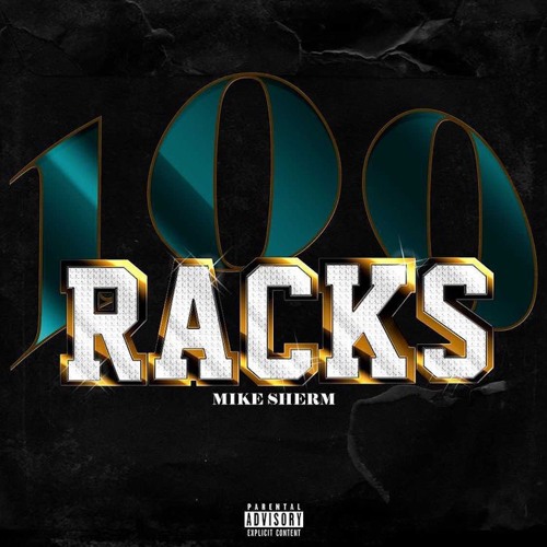 Mike Sherm - 100 Racks
