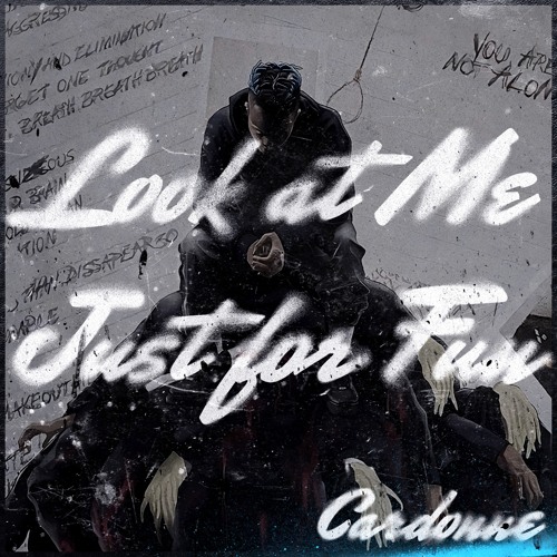 Look At Me (XXXTentacion) X Just For Fun (Jayron) | CARDONNE Mashup