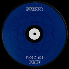 Steppa - Back The Beat