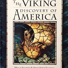 [ACCESS] KINDLE 💔 The Viking Discovery of America: The Excavation of a Norse Settlem