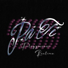 Pa Ti - Floyymenor, Reelian preview