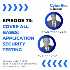 Cover All Bases: Application Security Testing - Ep 73