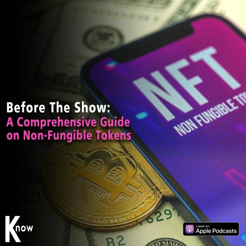 Non-Fungible Tokens (NFTs): A Comprehensive Guide to Understanding the Digital Revolution