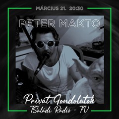 Privát Gondolatok TSaládi RádióTV Vol.003 (2021.03.21)