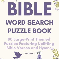 ✔PDF⚡️ ABSOLUTELY THE BEST! Bible Word Search Puzzle Book, Volume 1: 80 Large-Print