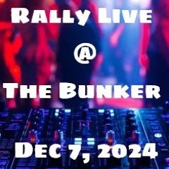 Rally-Live-Dec7-2024-Bunker