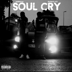 Soul Cry (feat. Ruthian Ace beats)